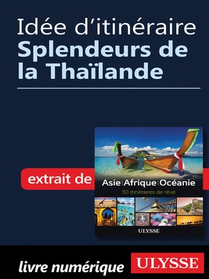 cover image of Idée d'itinéraire--Splendeurs de la Thaïlande